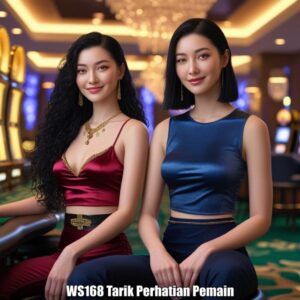 WS168 Tarik Perhatian Pemain